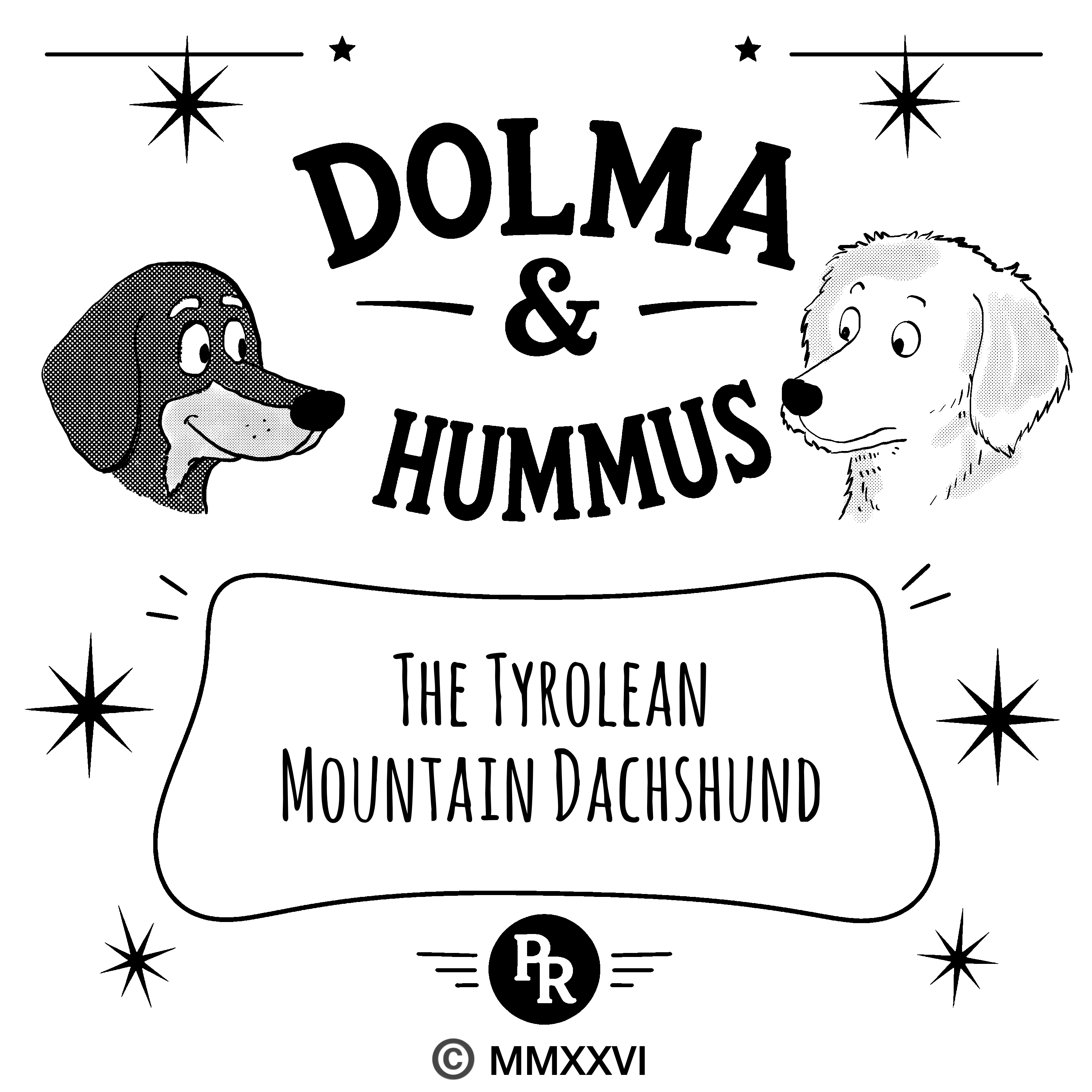 Dolma & Hummus — The Tyrolean Mountain Dachshund